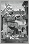 Two Vagabonds in Languedoc - Paperback