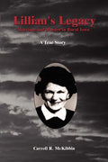 Lillian's Legacy: Marriage and Murder in Rural Iowa - Paperback