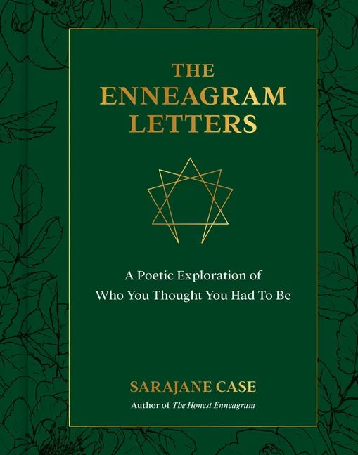 The Enneagram Letters: A Poetic Exploration of Who You Thought You Had to Be - Hardcover