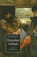 The Cambridge Companion to Victorian Culture - Paperback