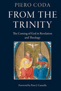 From the Trinity: The Coming of God in Revelation and Theology - Paperback
