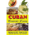 Cuban Comfort Foods - Paperback