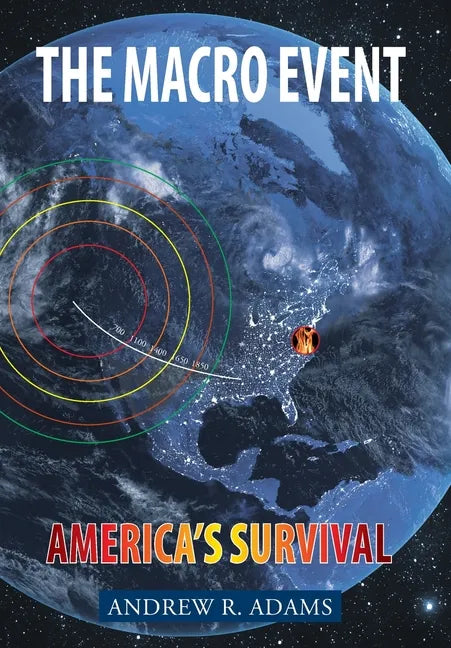 The Macro Event: Americas Survival - Hardcover