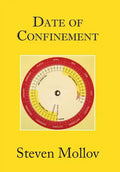 Date of Confinement - Hardcover