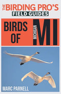 Birds of Michigan (The Birding Pro's Field Guides) - Paperback