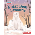 Polar Bear Lessons - Library Binding