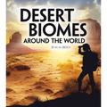 Desert Biomes Around the World - Paperback