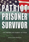 Patriot, Prisoner, Survivor: An American Family at War - Paperback