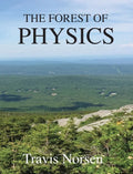 The Forest of Physics - Hardcover