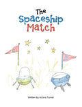 The Spaceship Match - Paperback