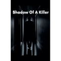 Shadow Of A Killer - Paperback