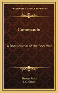 Commando: A Boer Journal of the Boer War - Hardcover