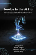 Service in the AI Era: Science, Logic, and Architecture Perspectives - Paperback