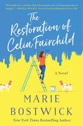 The Restoration of Celia Fairchild - Paperback