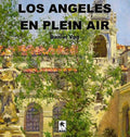 Los Angeles En Plein Air - Hardcover