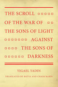 The Scroll of the War of the Sons of Light Against the Sons of Darkness - Paperback