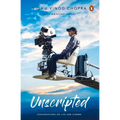 Unscripted: Conversations on Life and Cinema - Hardcover