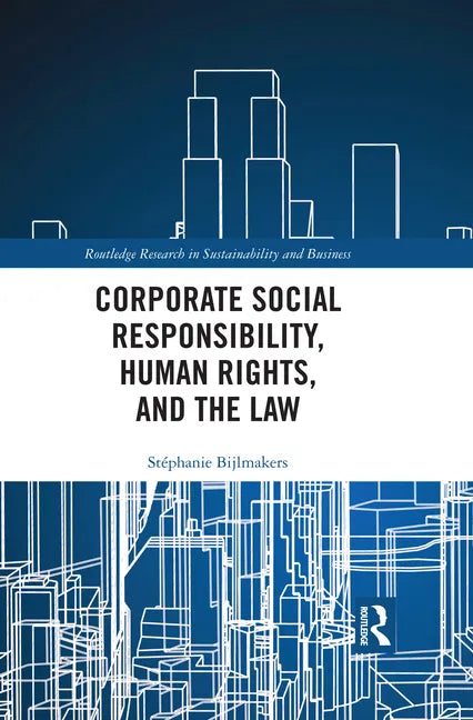 Corporate Social Responsibility, Human Rights and the Law - Paperback