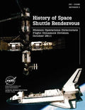 History of Space Shuttle Rendezvous (Jsc - 63400. Revision 3) - Paperback