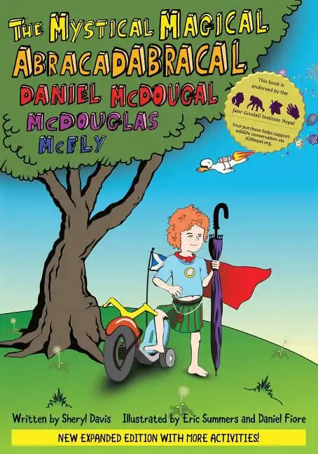The Mystical Magical Abracadabracal Daniel McDougal McDouglas McFly: Enhanced Edition - Paperback