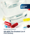 HIV-AIDS The Greatest Lie of 21st Century - Paperback
