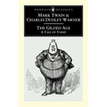 The Gilded Age: A Tale of To-Day - Paperback