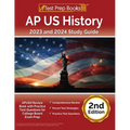 AP US History 2023 and 2024 Study Guide: APUSH Review Book with Practice Test Questions for College Board Exam Prep [2nd Edition] - Paperback
