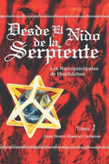 Desde El Nido de La Serpiente - Paperback