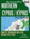 Northern Cyprus / Kypros Hiking & Walking Map 1: 75000 Complete Topographic Map Atlas Trekking Paths & Trails Mediterranean World: Trails, Hikes & Wal - Paperback
