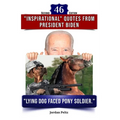 46 Inspirational Quotes From President Biden - Paperback