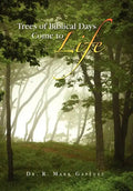Trees of Biblical Days Come to Life - Hardcover