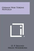 German War Tokens Notgeld - Paperback