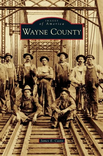 Wayne County - Hardcover