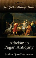 Atheism in Pagan Antiquity - Paperback