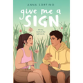 Give Me a Sign - Library Binding