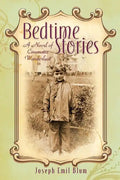 Bedtime Stories: A Novel of Cinematic Wanderlust - Paperback
