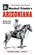 Arizoniana: Stories from Old Arizona! - Paperback