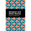 Serapion and Other Stories - Hardcover