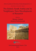 Pre-Islamic South Arabia and its Neighbours: New Developments of Research - Paperback