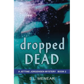 Dropped Dead - Paperback