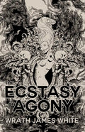 The Ecstasy of Agony - Paperback