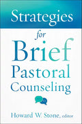 Strategies for Brief Pastoral Counseling - Paperback