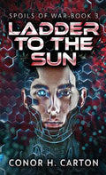 Ladder To The Sun - Hardcover