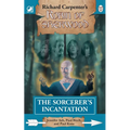 The Sorcerer's Incantation: from Richard Carpenter's Robin of Sherwood - Paperback