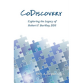 CoDiscovery: Exploring the Legacy of Robert F. Barkley, DDS - Paperback