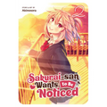 Sakurai-San Wants to Be Noticed Vol. 2 - Paperback