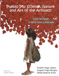 Pueblo Iku: Science, Nature and Art of the Arhuaco - Paperback