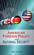 American Foreign Policy and National Security - Hardcover