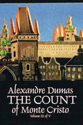 The Count of Monte Cristo, Volume III (of V) by Alexandre Dumas, Fiction, Classics, Action & Adventure, War & Military - Paperback