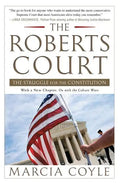 The Roberts Court: The Struggle for the Constitution - Paperback